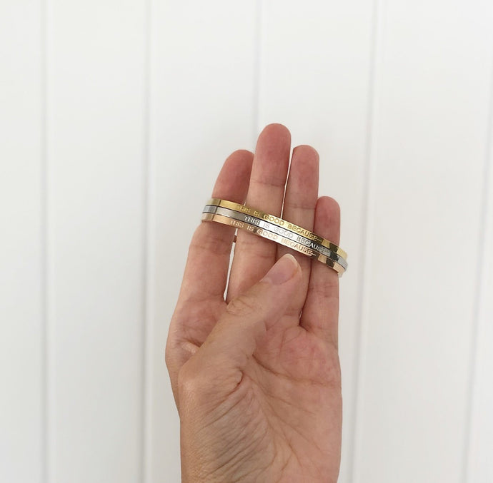 The Inspiration Behind the ‘This Is Good Because” Bracelet