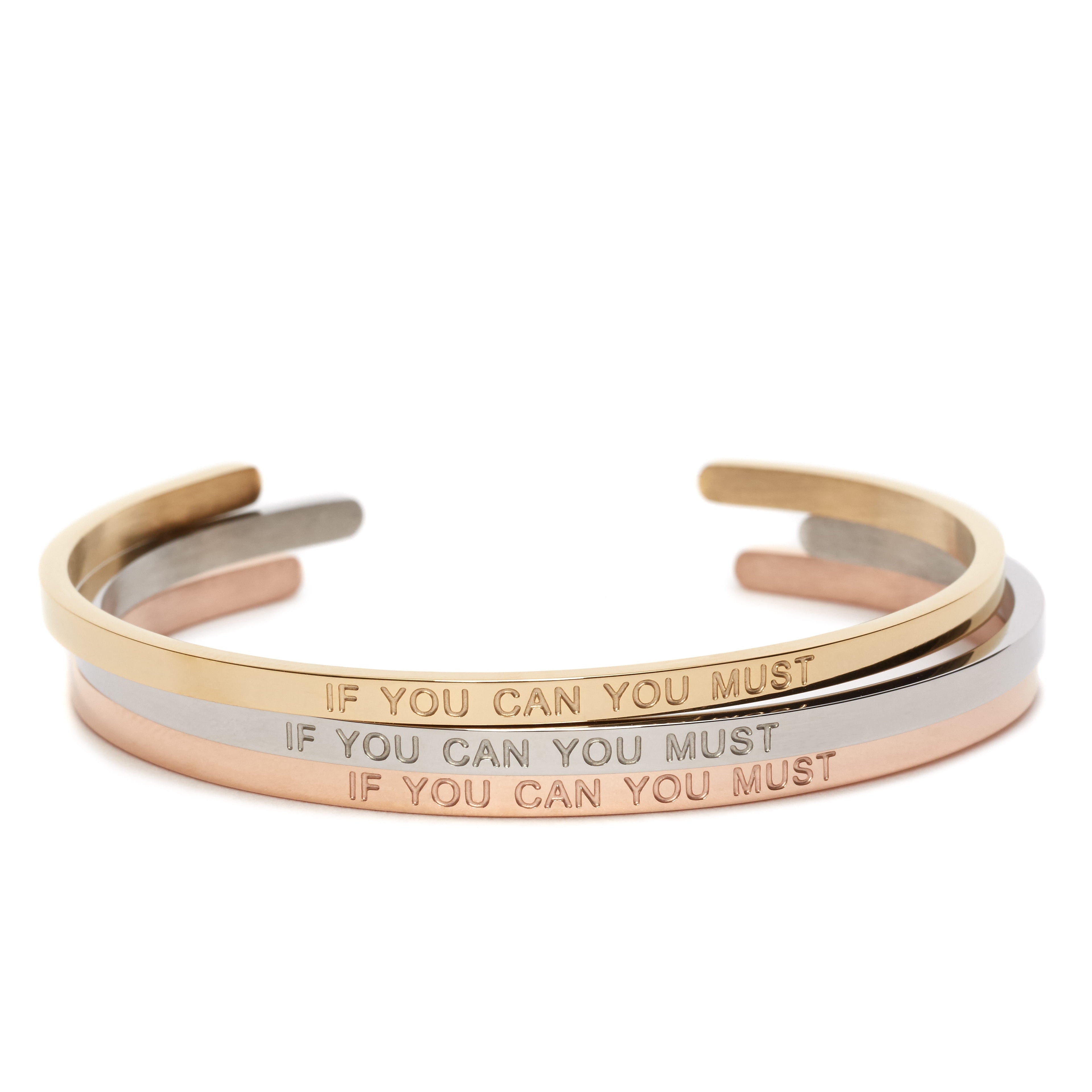 If You Can You Must Quote Bangle - Gold, Silver & Rose Gold