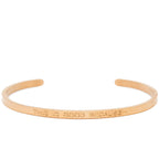 This Is Good Because - Quote Bangle - (Gold)